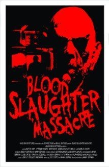 couverture film Blood Slaughter Massacre