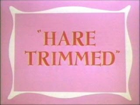 couverture film Bugs Bunny Hare Trimmed
