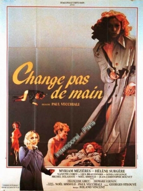 couverture film Change pas de main