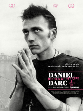 couverture film Daniel Darc : Pieces of My Life