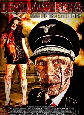 couverture film Dead Walkers: Rise of the 4th Reich