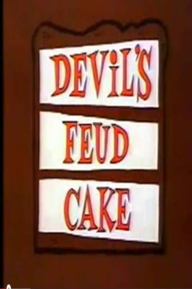 couverture film Devil&#039;s Feud Cake
