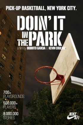 couverture film Doin' It in the Park: Pick-Up Basketball, NYC