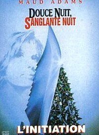 couverture film Douce Nuit, Sanglante Nuit 4 : L'Initiation
