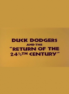 couverture film Duck Dodgers and the Return of the 24½th Century