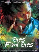 couverture film Eyes Find Eyes