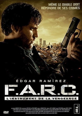 couverture film F.A.R.C : L'Instrument de la Vengeance