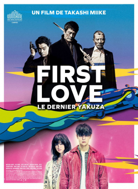 couverture film First Love, le dernier Yakuza