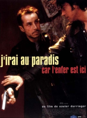 couverture film J&#039;irai au paradis car l&#039;enfer est ici