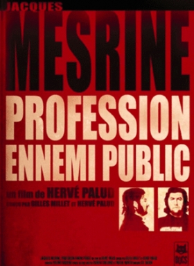 couverture film Jacques Mesrine : Profession Ennemi Public