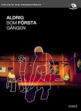 couverture film Jamais comme la première fois !