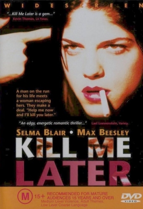 couverture film Kill me later