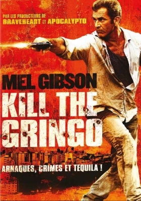 couverture film Kill the Gringo