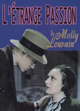couverture film L'Étrange passion de Molly Louvain