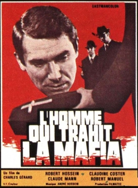 couverture film L'Homme qui trahit la mafia