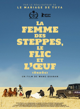 couverture film La Femme des steppes, le flic et l'oeuf