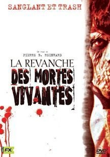 couverture film La Revanche des mortes vivantes