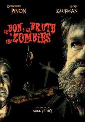 couverture film Le Bon, la Brute et les Zombies