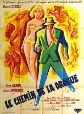 couverture film Le chemin de la drogue