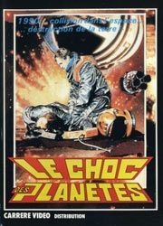 couverture film Le choc des planètes