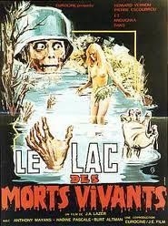 couverture film Le Lac des morts vivants