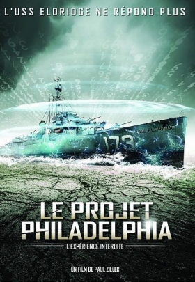 couverture film Le Projet Philadelphia, l'expérience interdite