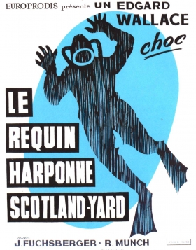 couverture film Le requin harponne Scotland Yard