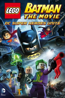 couverture film LEGO Batman : Le Film - Unité des Super-Héros