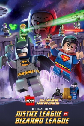 couverture film Lego DC Comics Super Heroes: Justice League vs. Bizarro League