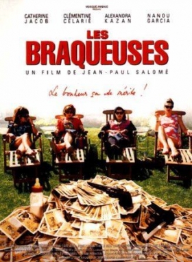 couverture film Les Braqueuses