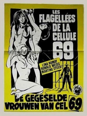 couverture film Les flagellées de la cellule 69