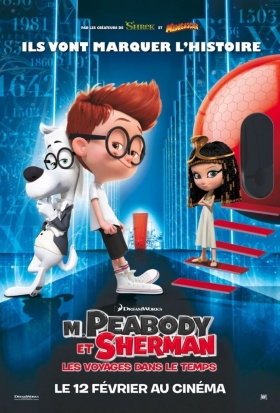 couverture film M. Peabody et Sherman : Les Voyages dans le temps
