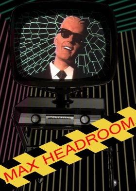 couverture film Max Headroom: 20 minutes into the future