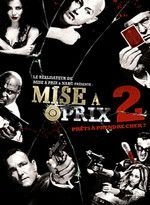couverture film Mi$e à prix 2
