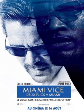 couverture film Miami Vice, deux flics à Miami