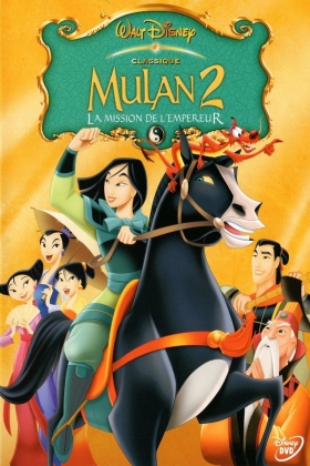 couverture film Mulan 2 : La Mission de l'empereur