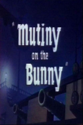 couverture film Mutiny on the Bunny