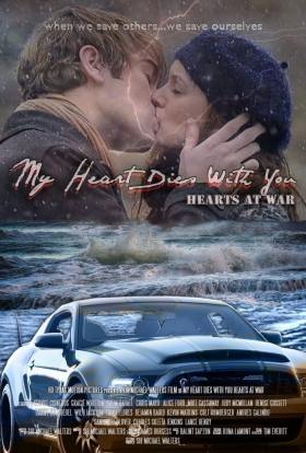 couverture film My Heart Dies with You: Hearts at War