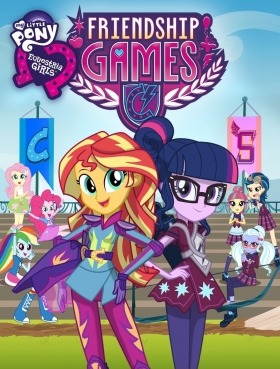couverture film My Little Pony: Equestria Girls - Friendship Games