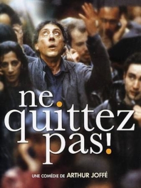 couverture film Ne quittez pas !