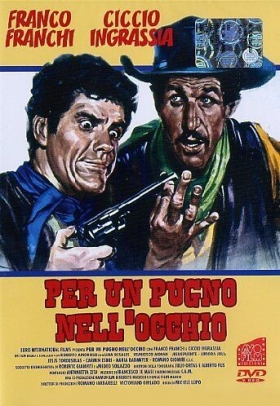couverture film Per un pugno nell'occhio