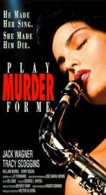 couverture film Play Murder for Me
