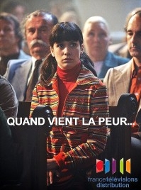 couverture film Quand vient la peur