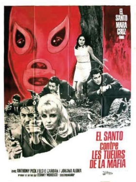 couverture film Santo contre les Tueurs de la Mafia