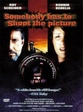 couverture film Somebody Has To Shoot The Picture