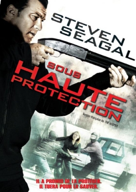 couverture film Sous haute protection