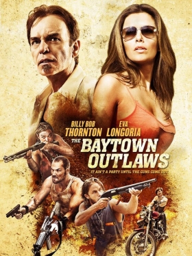couverture film The Baytown Outlaws