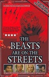 couverture film The Beasts Are on the Streets