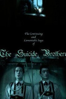 couverture film The Continuing and Lamentable Saga of the Suicide Brothers