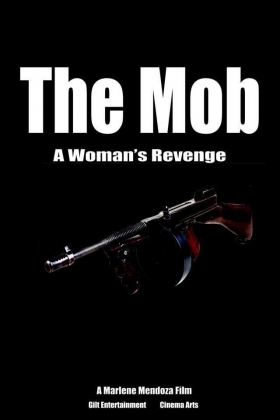 couverture film The Mob: A Woman's Revenge